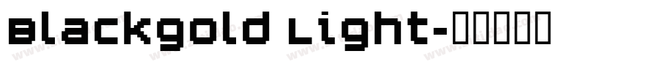 Blackgold Light字体转换